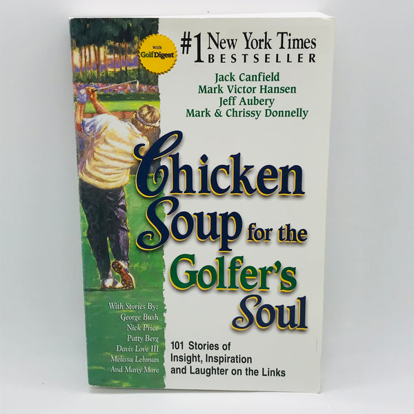 Vintage Book Soft Cover 1999 Chicken Soup for the Golfers Soul