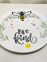 Wooden Decorative Lazy Susan BEE KIND 14"