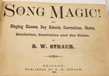 Antique 1882 The Song Magic by S.W. Straub VERY FRAGILE!