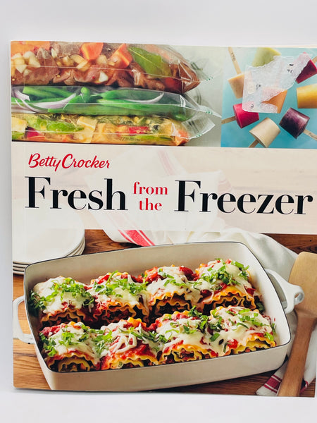 Betty Crocker Fresh from the Freezer Cookbook Softcover